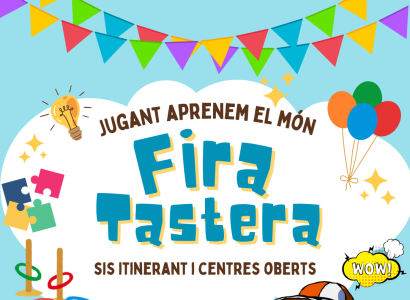 Fira Tastera: jugant aprenem el món