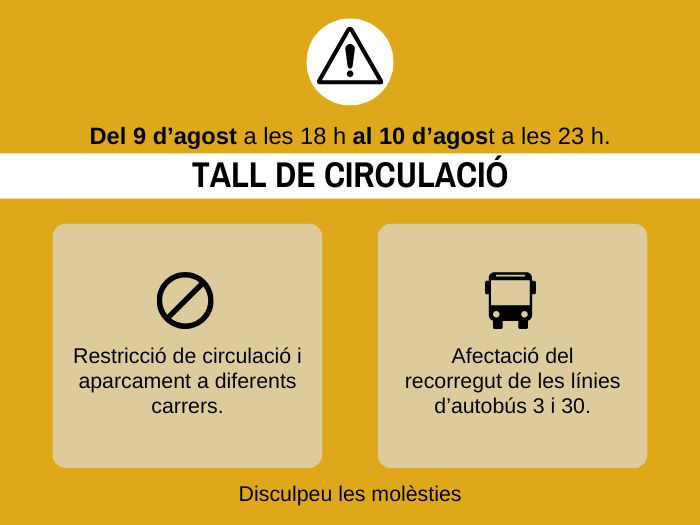 9 i 10 d'agost: afectacions al trànsit i al recorregut de l'autobús