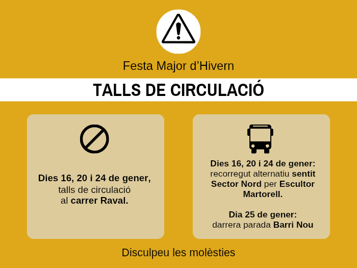 Dies 16, 20, 24 i 25 de gener: afectacions al tr&agrave;nsit i al recorregut de l'autob&uacute;s amb motiu de la Festa Major